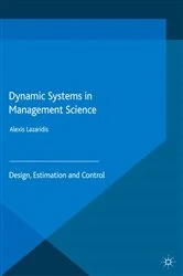 Book cover of Dynamic Systems in Management Science by A. Lazaridis