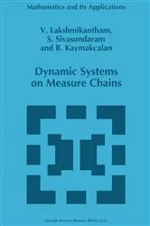 Book cover of Dynamic Systems on Measure Chains by Unknown