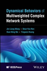 Book cover of Dynamical Behaviors of Multiweighted Complex Network Systems by Jin-Liang Wang