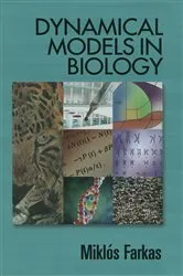 Book cover of Dynamical Models in Biology by Miklós Farkas