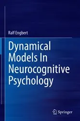 Book cover of Dynamical Models In Neurocognitive Psychology by Ralf Engbert