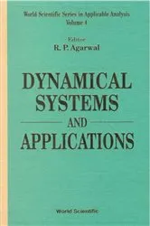 Book cover of Dynamical Systems And Applications by Ravi P Agarwal