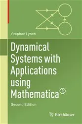 Book cover of Dynamical Systems with Applications Using Mathematica® (2nd ed.) by Unknown