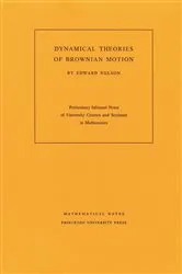 Book cover of Dynamical Theories of Brownian Motion by Edward Nelson