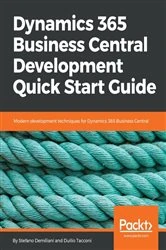 Book cover of Dynamics 365 Business Central Development Quick Start Guide by Stefano Demiliani