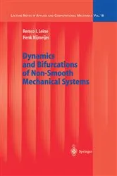 Book cover of Dynamics and Bifurcations of Non-Smooth Mechanical Systems by Remco I. Leine