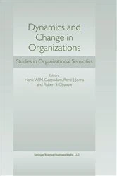 Book cover of Dynamics and Change in Organizations by H.W. Gazendam