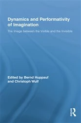 Book cover of Dynamics and Performativity of Imagination by Bernd Huppauf
