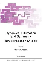 Book cover of Dynamics, Bifurcation and Symmetry by Unknown