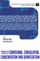 Book cover of Dynamics In Models Of Coarsening, Coagulation, Condensation And Quantization by Unknown