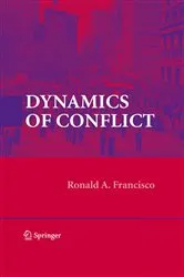 Book cover of Dynamics of Conflict by Ronald A. Francisco