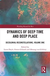 Book cover of Dynamics of Deep Time and Deep Place by Laura Doyle