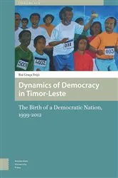 Book cover of Dynamics of Democracy in Timor-Leste by Unknown