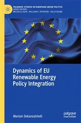 Book cover of Dynamics of EU Renewable Energy Policy Integration by Mariam Dekanozishvili