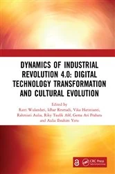 Book cover of Dynamics of Industrial Revolution 4.0: Digital Technology Transformation and Cultural Evolution by Ratri Wulandari