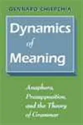 Book cover of Dynamics of Meaning by Gennaro Chierchia