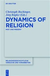 Book cover of Dynamics of Religion by Christoph Bochinger