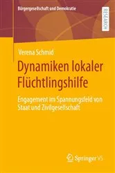 Book cover of Dynamiken lokaler Flüchtlingshilfe by Verena Schmid
