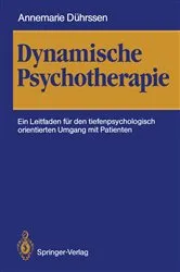 Book cover of Dynamische Psychotherapie by Annemarie DÃ¼hrssen