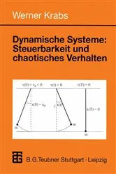 Book cover of Dynamische Systeme: Steuerbarkeit und chaotisches Verhalten by Werner Krabs