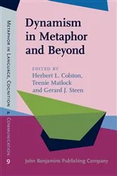 Book cover of Dynamism in Metaphor and Beyond by Herbert L. Colston