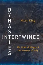 Book cover of Dynasties Intertwined by Matt King