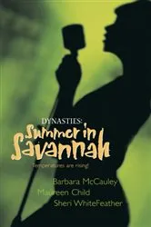 Book cover of Dynasties: Summer in Savannah by Barbara McCauley