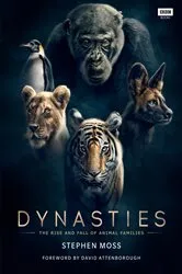Book cover of Dynasties by Stephen Moss