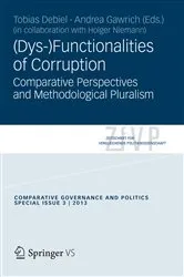 Book cover of (Dys-)Functionalities of Corruption by Tobias Debiel