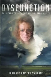 Book cover of Dysfunction by Larianne Kristan Swanner