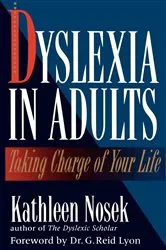 Book cover of Dyslexia in Adults by Kathleen Nosek