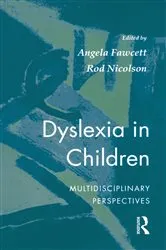 Book cover of Dyslexia In Children by Angela Fawcett