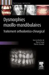 Book cover of Dysmorphies maxillo-mandibulaires by Pierre Canal