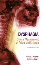 Book cover of Dysphagia - E-Book (2nd ed.) by Michael E. Groher PhD