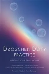 Book cover of Dzogchen Deity Practice by Padmasambhava
