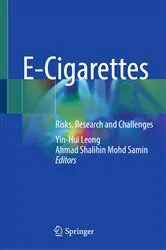 Book cover of E-Cigarettes by Yin-Hui Leong