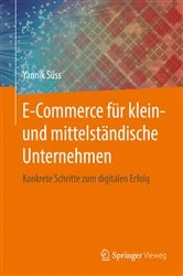 Book cover of E-Commerce für klein- und mittelständische Unternehmen by Yannik Süss