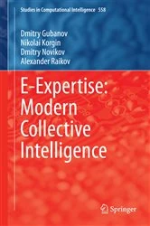 Book cover of E-Expertise: Modern Collective Intelligence by Dmitry Gubanov