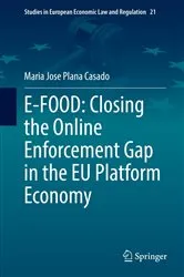 Book cover of E-FOOD: Closing the Online Enforcement Gap in the EU Platform Economy by Maria Jose Plana Casado
