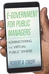 Book cover of E-Government for Public Managers by Robert A. Cropf