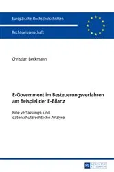 Book cover of E-Government im Besteuerungsverfahren am Beispiel der E-Bilanz by Christian Beckmann