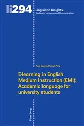 Book cover of E-learning in English Medium Instruction (EMI): Academic language for university students by Maurizio Gotti