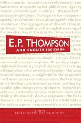 Book cover of E. P. Thompson and English radicalism by Roger Fieldhouse