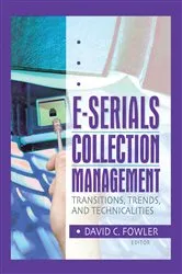 Book cover of E-Serials Collection Management by Jim Cole