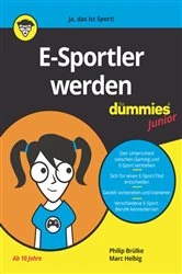 Book cover of E-Sportler Werden für Dummies Junior by N/A