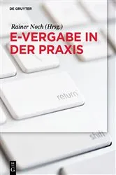 Book cover of e-Vergabe in der Praxis by Rainer Noch