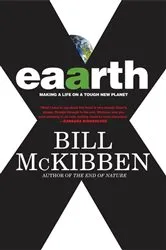 Book cover of Eaarth by Bill McKibben
