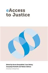 Book cover of eAccess to Justice by Karim Benyekhlef