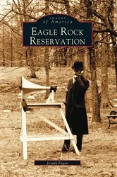 Book cover of Eagle Rock Reservation by Joseph Fagan