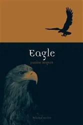 Book cover of Eagle by Janine Rogers